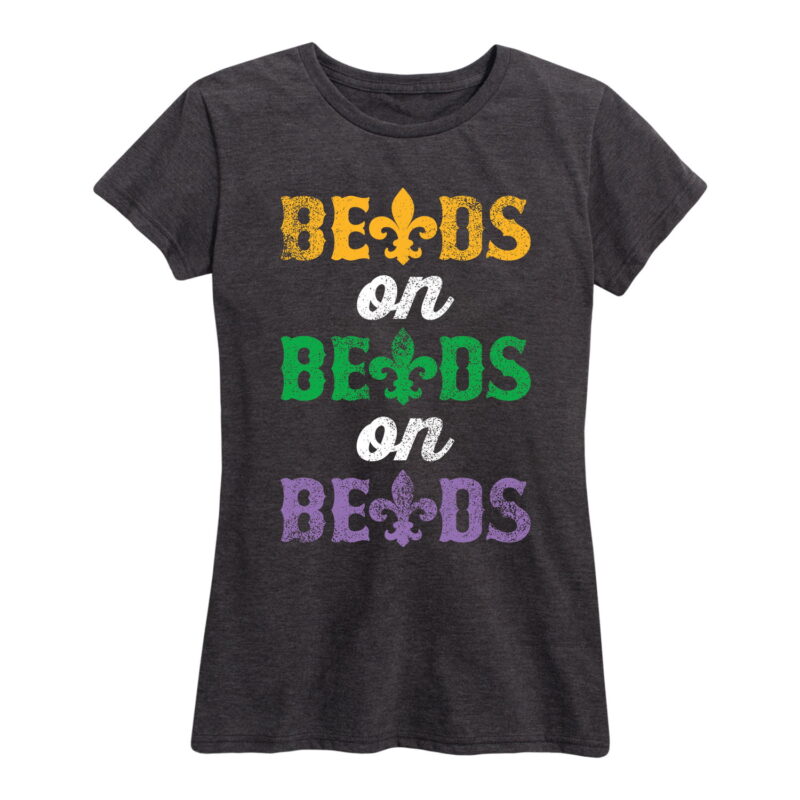 Beads On Beadsouisiana Mardis Gras Drinking Shirt Gifts for Women.jpg