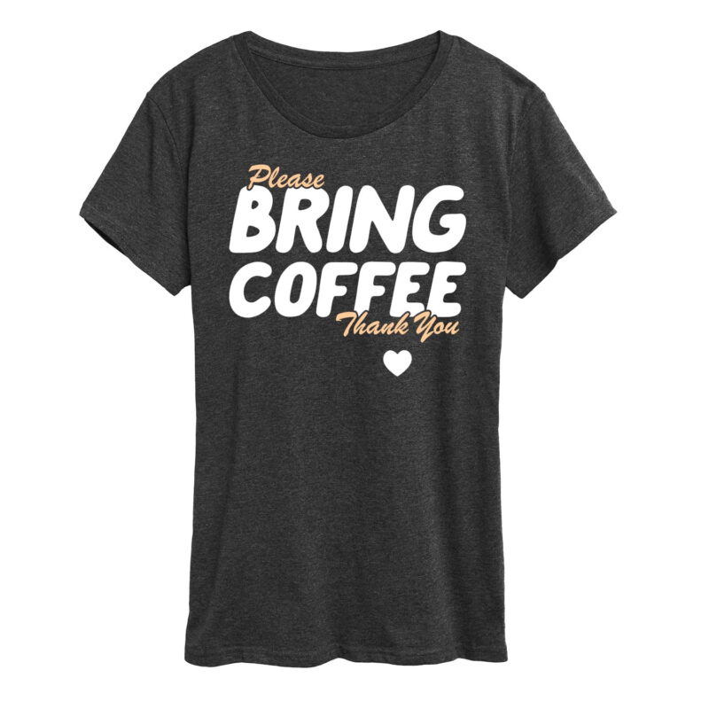 Bring Coffee Shirt Gifts for Women.jpg