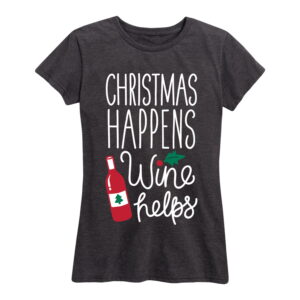 Christmas Happens Wine Helps Funny Christmas Shirt Gifts for Women.jpg